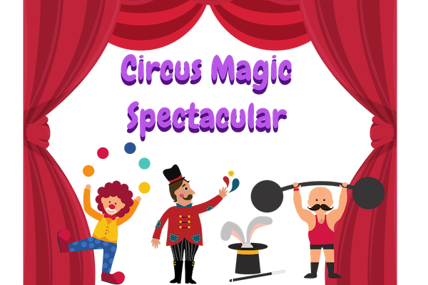 Circus Magic Spectacular Show @ Showtime Stars