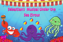 Musical Under the Sea Circus show @ Showtime Stars